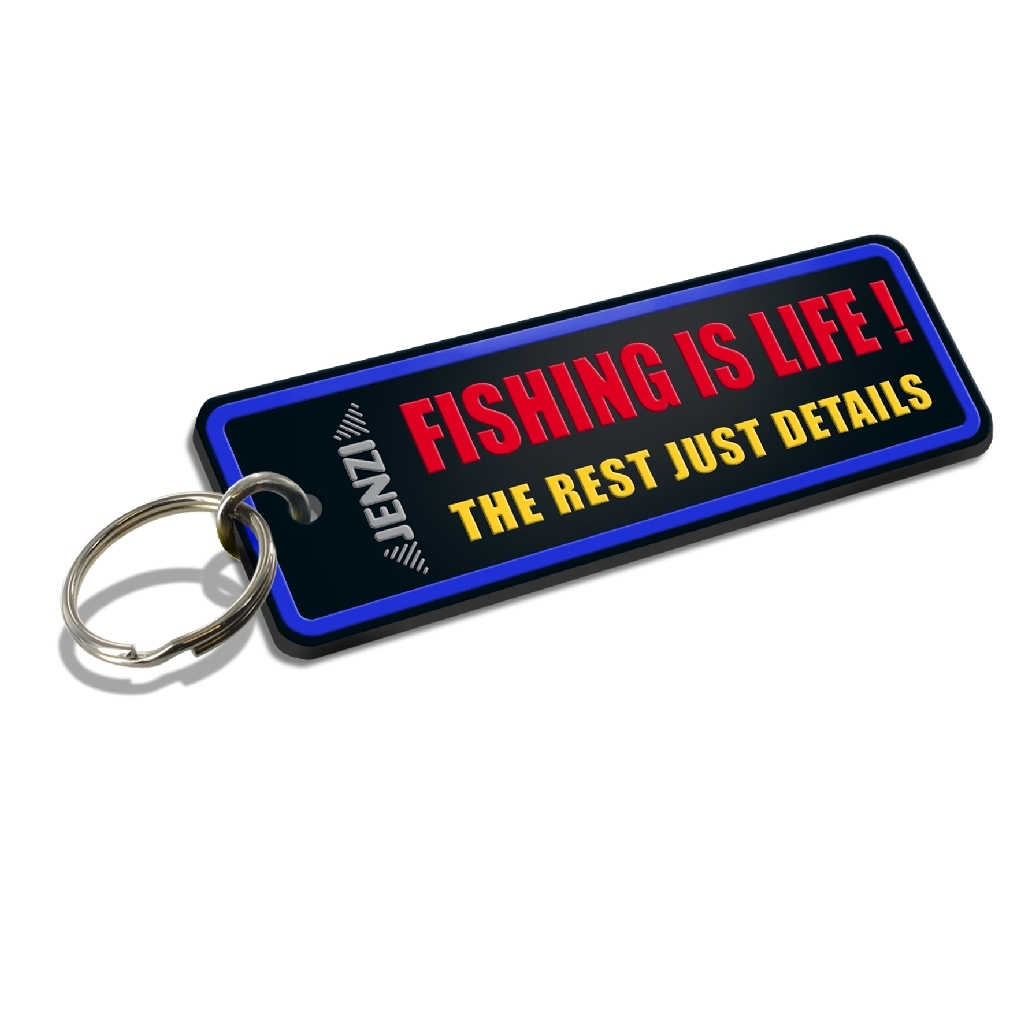 Schlüsselanhänger -Fishing is life